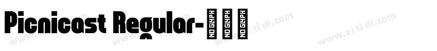 Picnicast Regular字体转换